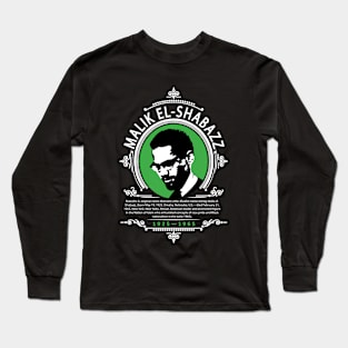 Malik El Shabazz best motivation Long Sleeve T-Shirt